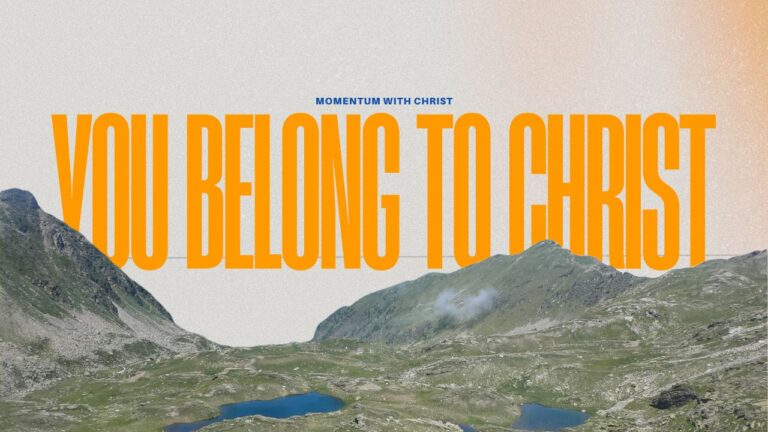 You Belong to Christ