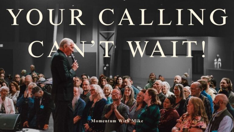 Your Calling Can’t Wait!