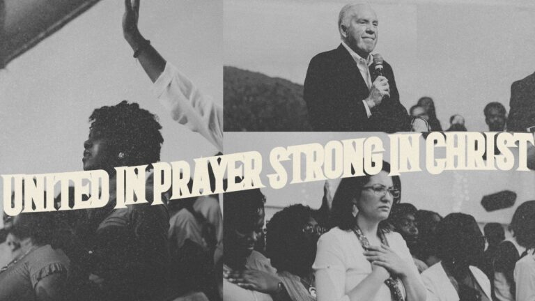 United In Prayer, Strong In Christ