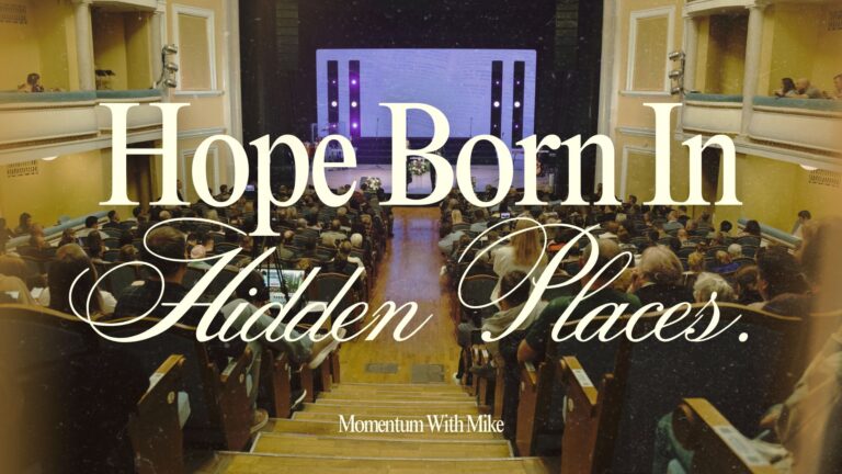Hope Born In Hidden Places.