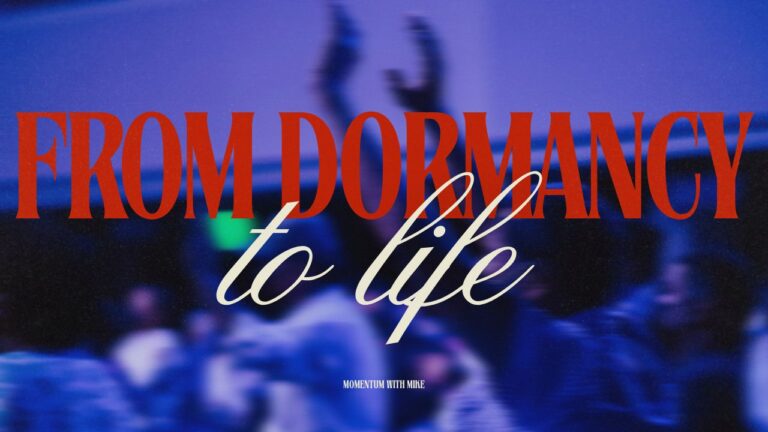 From Dormancy to Life