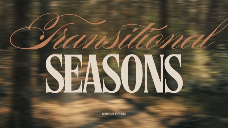 Transitional Seasons