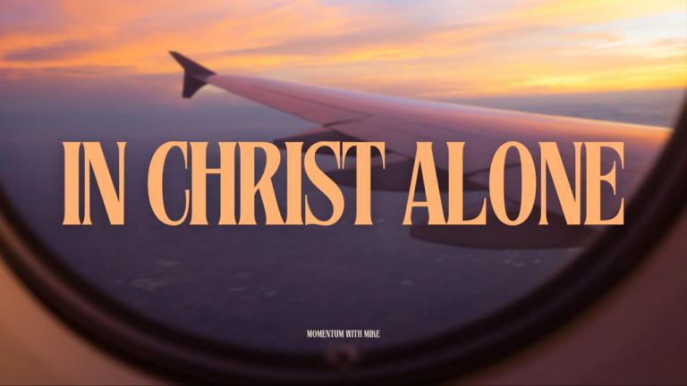 In Christ Alone